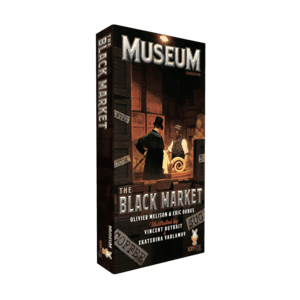 Museum: The Black Market